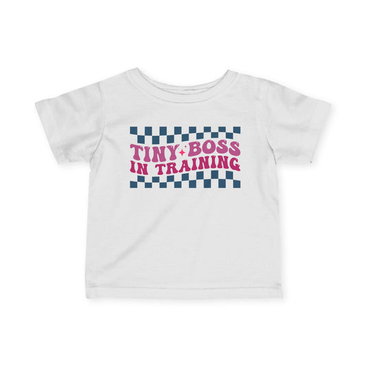 Tiny Boss In Training Infant Soft T-Shirt