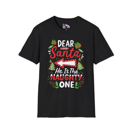 Dear Santa He Is The Naughty One Adult T-shirt