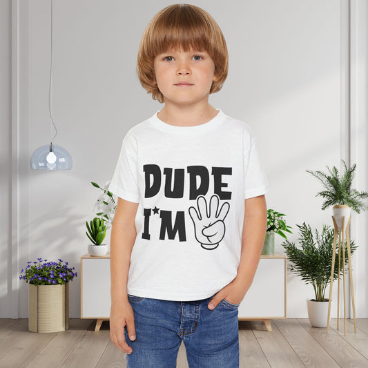 Dude I'm 4 Heavy Cotton™ Toddler T-shirt