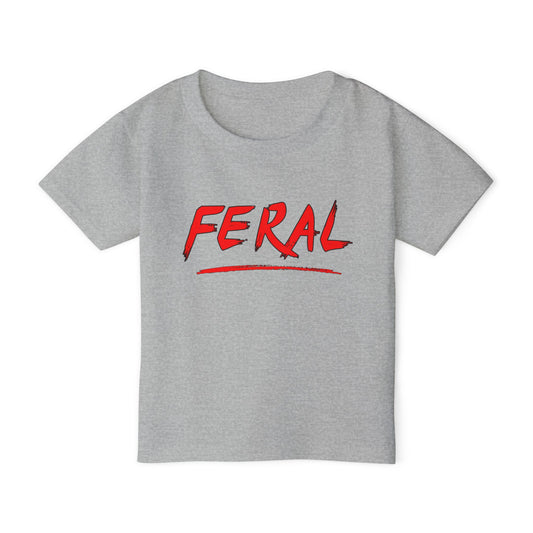 Feral Toddler T-shirt