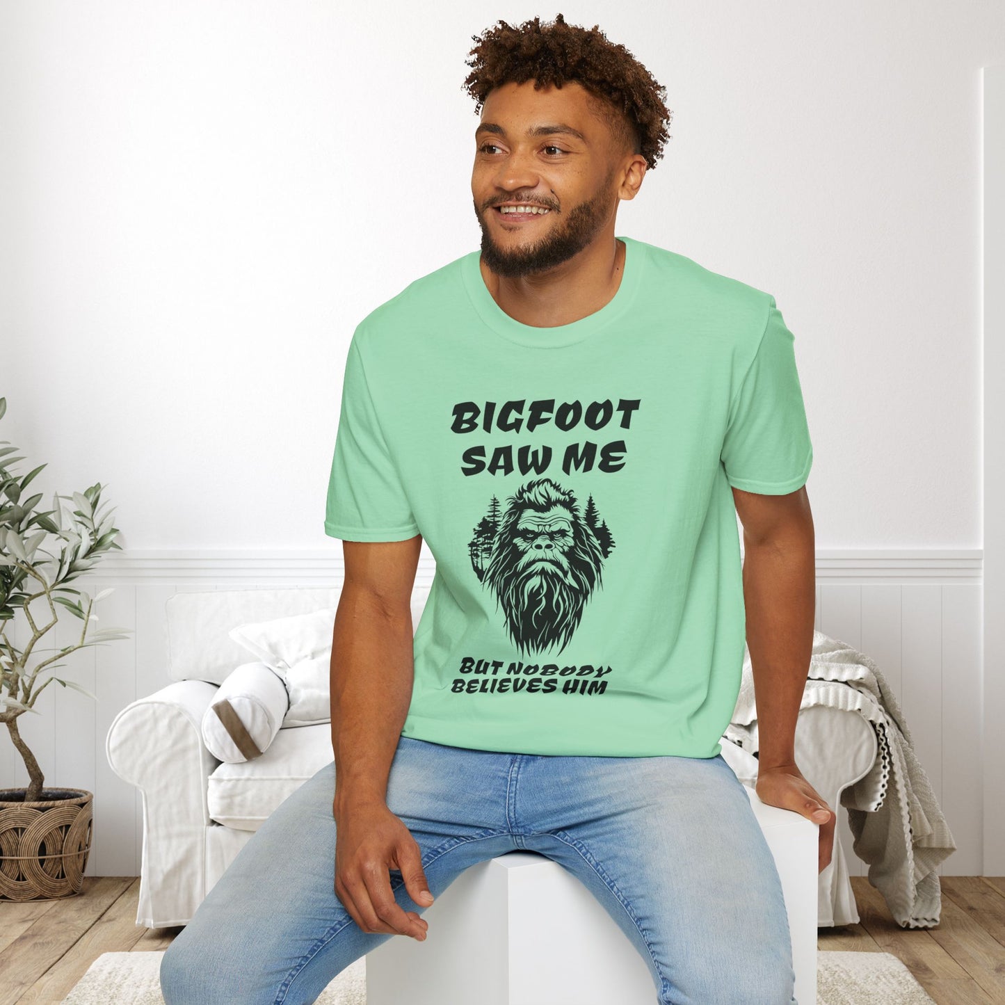 Bigfoot Saw Me But Nobody Believed Him Adult T-shirt