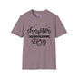 This is Just a Chapter Not The Whole Story Adult T-shirt