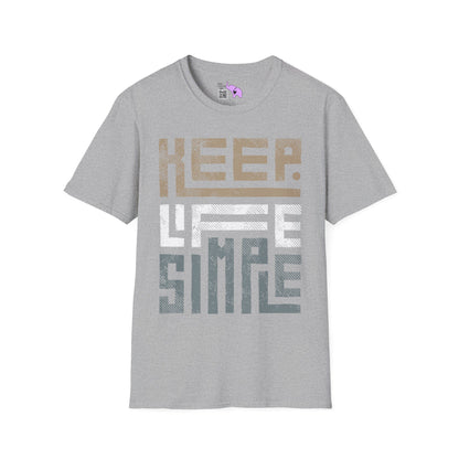 Keep Life Simple T-shirt