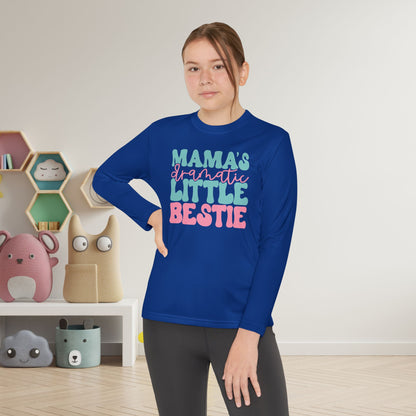Mama's Dramatic Little Bestie Youth Long Sleeve Tee