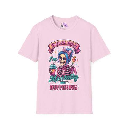 Please Hold I'm Mentally Buffering Adult T-shirt