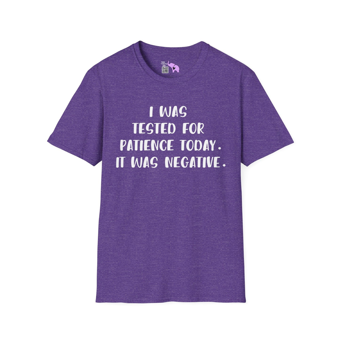 I Was Tested For Patience Today It Was Negative Adult T-shirt