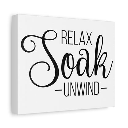 Relax Soak Unwind Canvas Art
