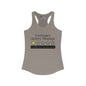 Coronary Artery Disease 1 Star Would Not Recommend Women's Ideal Racerback Tank