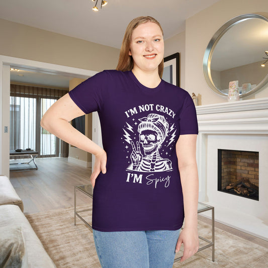 I'm Not Crazy I'm Spicy Adult T-shirt