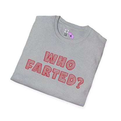 ""Who Farted? Adult T-shirt