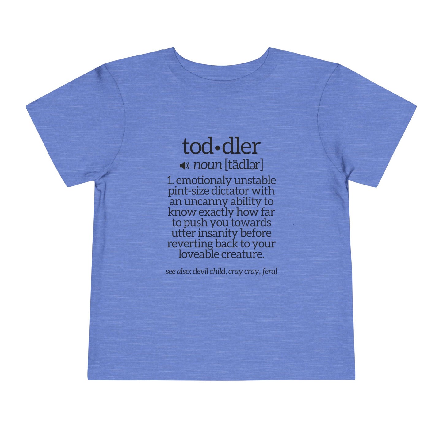 Funny Toddler Definition Toddler Tee