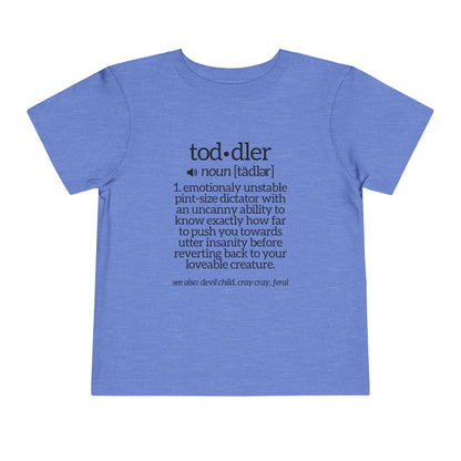 Funny Toddler Definition Toddler Tee