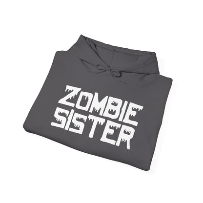""Zombie Sister Heavy Blend™ Hooded Sweatshirt