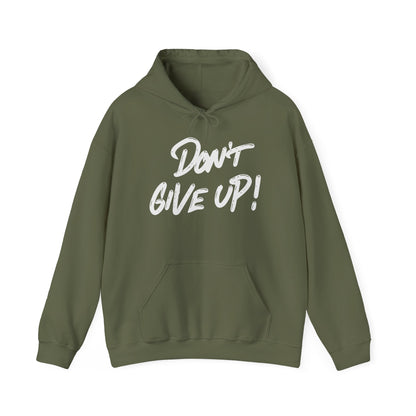 Don't Give Up Heavy Blend™ Hooded Sweatshirt