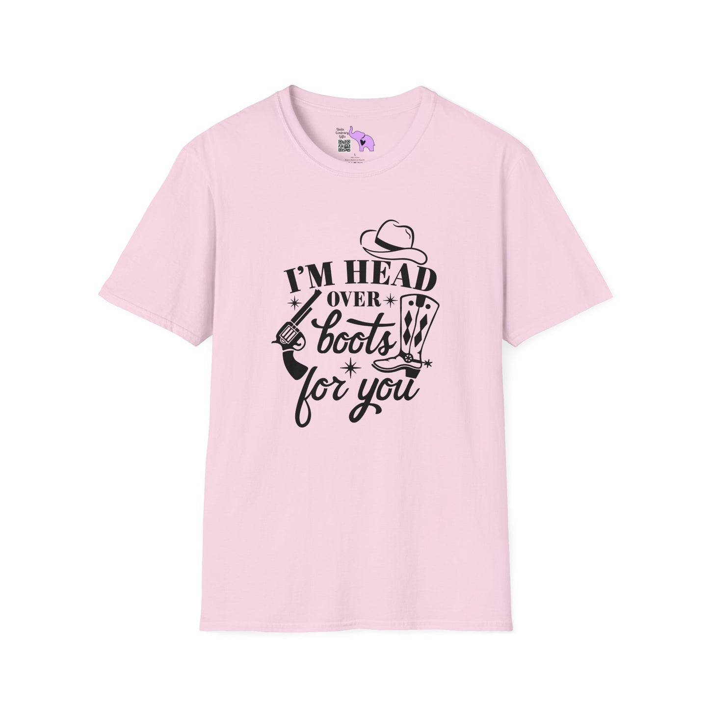 I'm Head Over Boots For You T-shirt