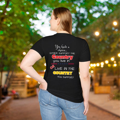 You Have a Choice Adult T-shirt