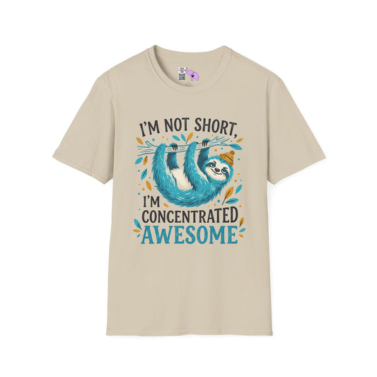 I'm Not Short I'm Concentrated Awesome (Sloth on Branch) Adult T-shirt