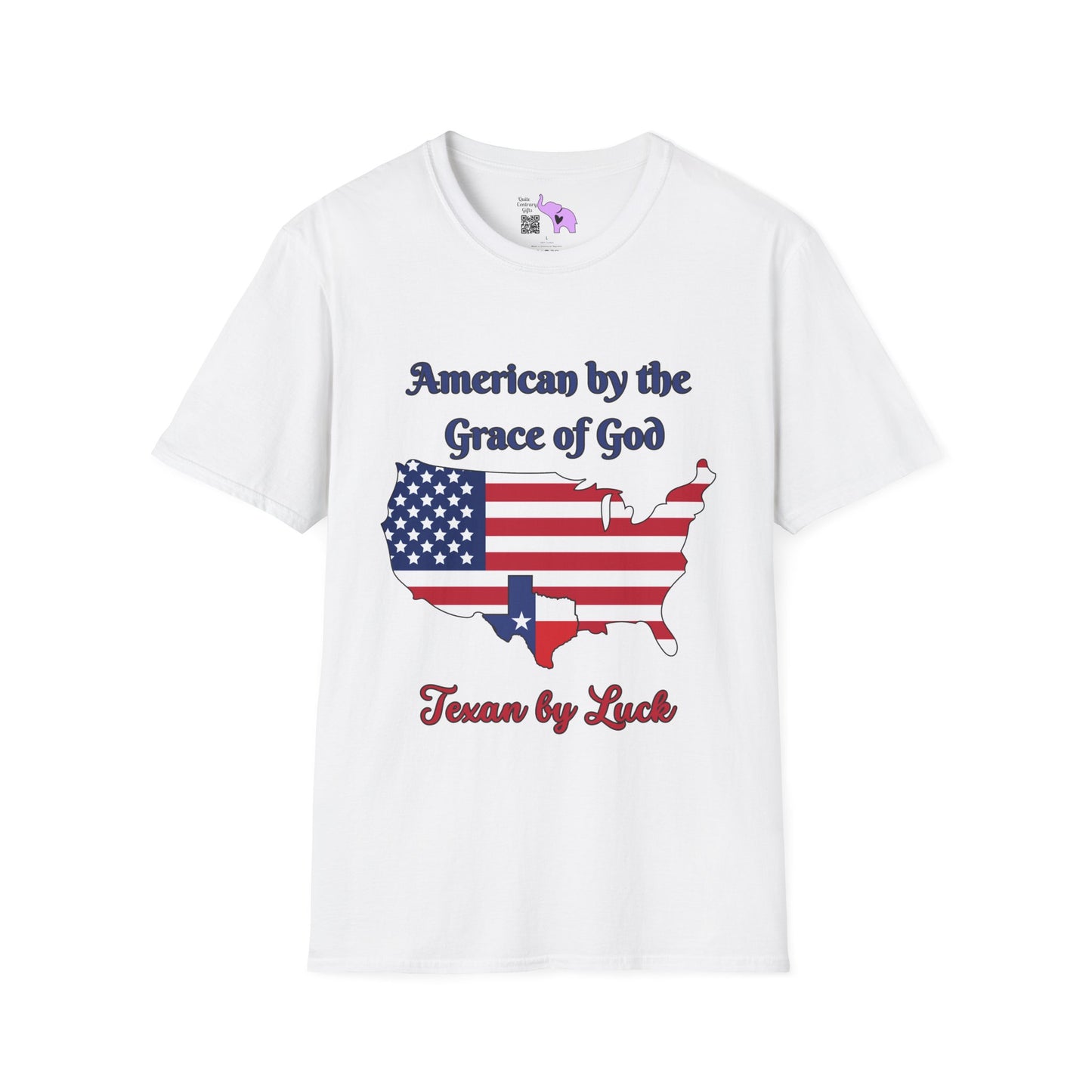 American by the Grace of God Texan by Luck T-shirt