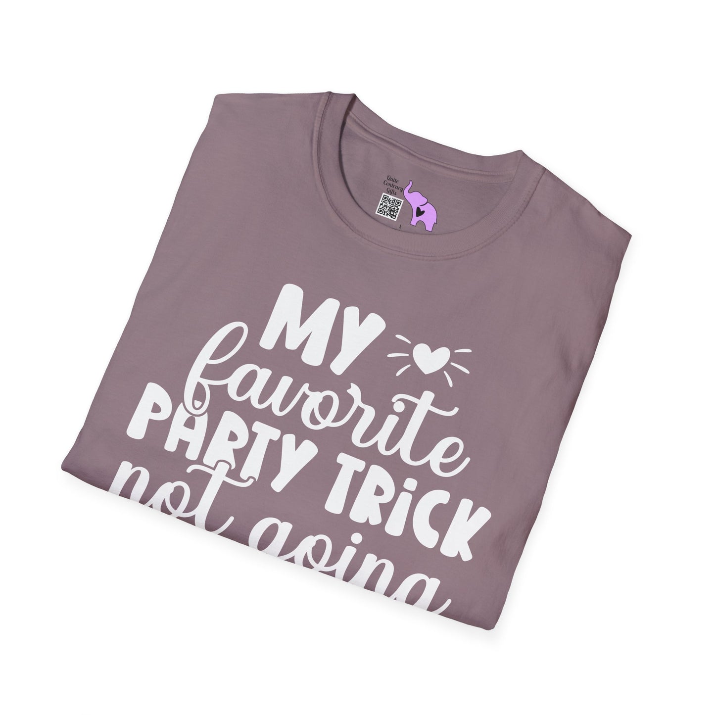 My Favorite Party Trick Not Going Adult T-shirt