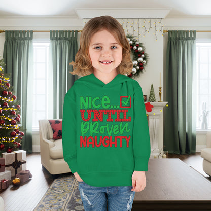 Nice Until Proven Naughty 2 Toddler Pullover Fleece Hoodie