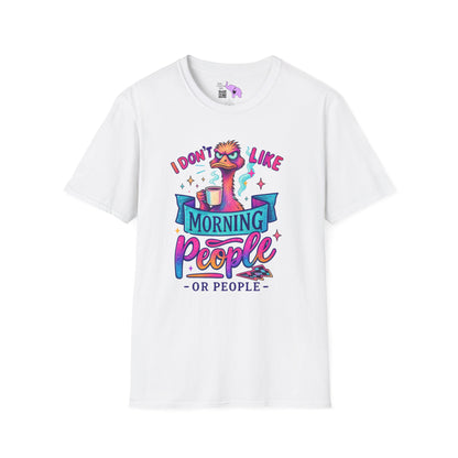 I Don't Like Morning People or People Adult T-shirt