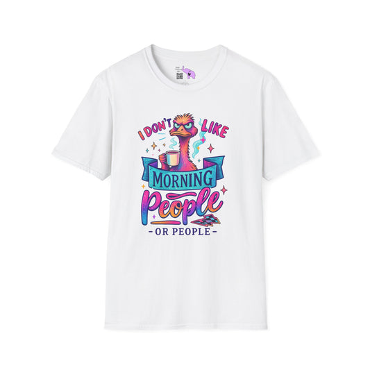 I Don't Like Morning People or People Adult T-shirt