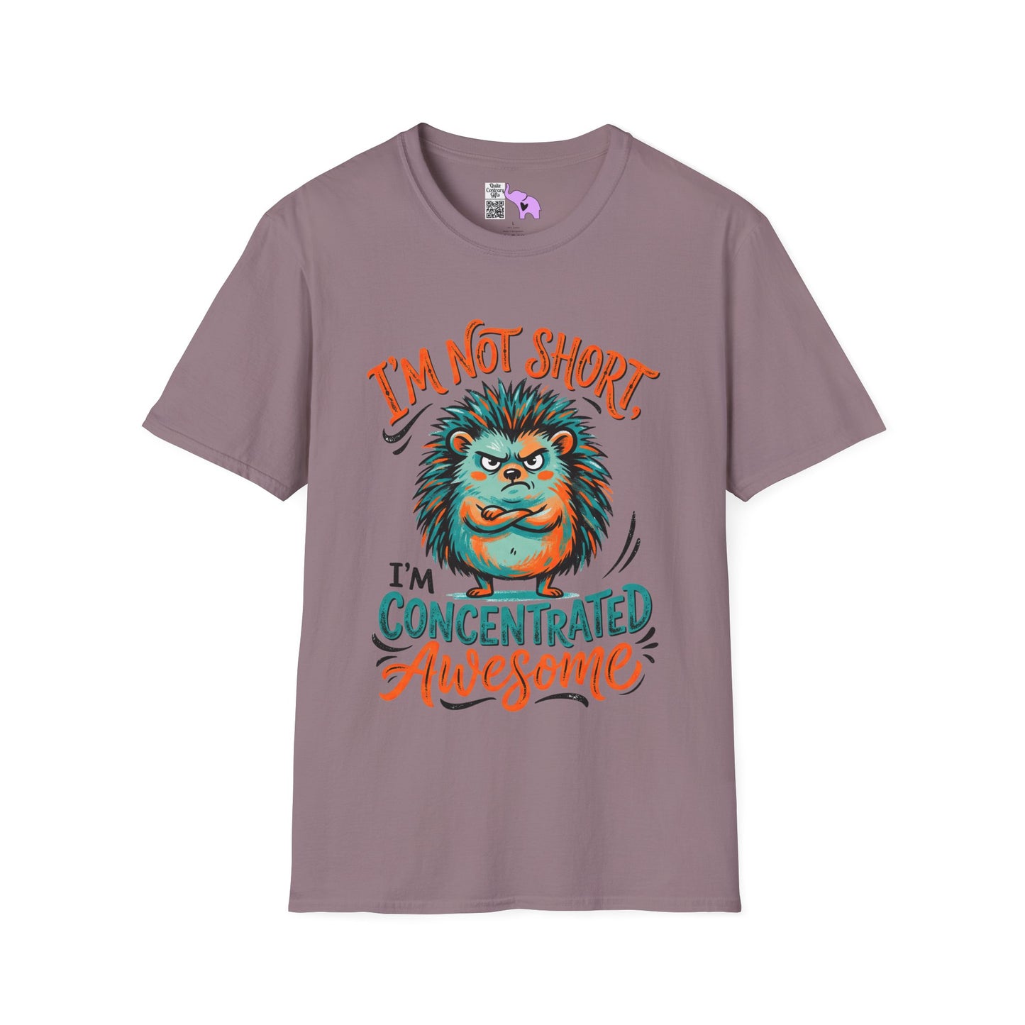 ""I'm Not Short I'm Concentrated Awesome Adult T-shirt