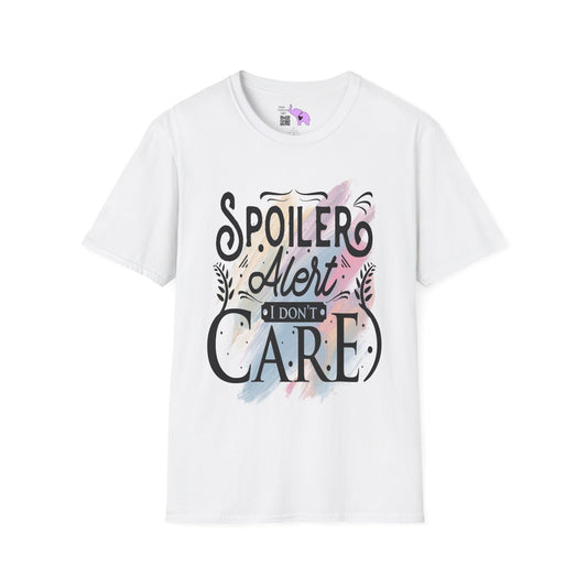 Spoiler Alert I Don't Care Adult T-shirt