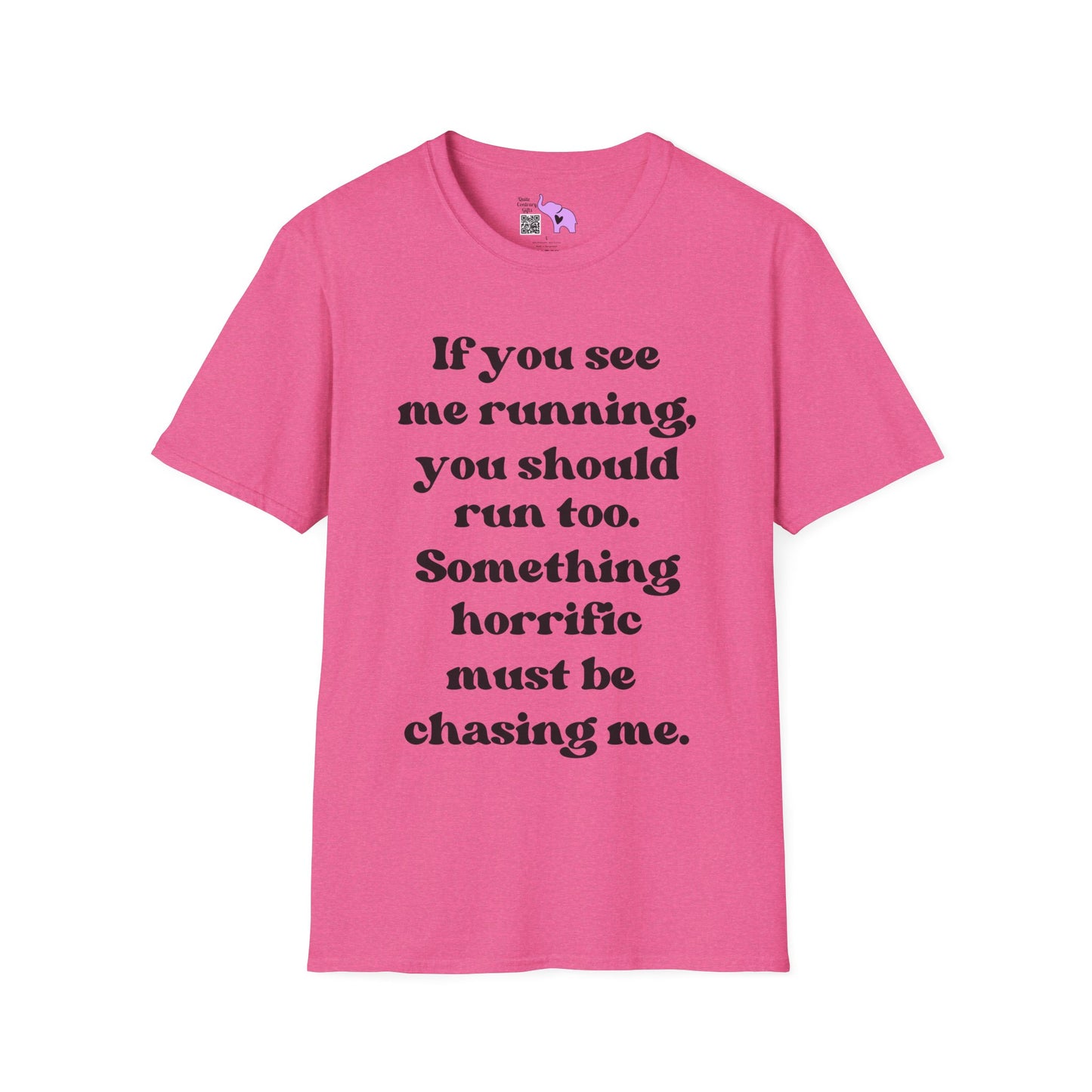 If You See Me Running... Adult T-shirt