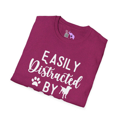 Easily Distracted By Dogs Adult T-shirt
