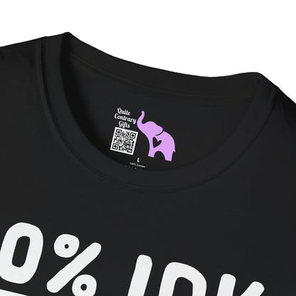 50% IDK 50% IDC Adult T-shirt