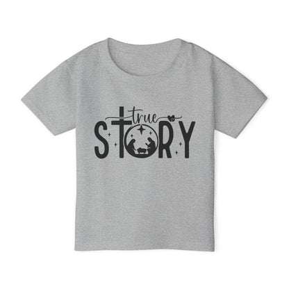 True Story (Nativity) Heavy Cotton™ Toddler T-shirt