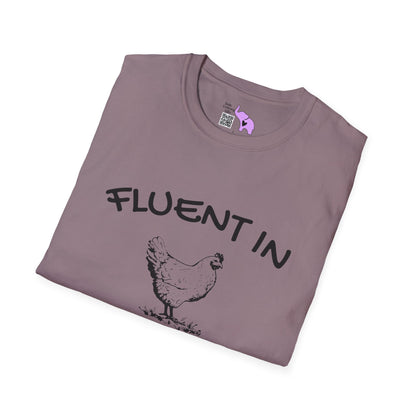 Fluent in Fowl Language Adult T-shirt