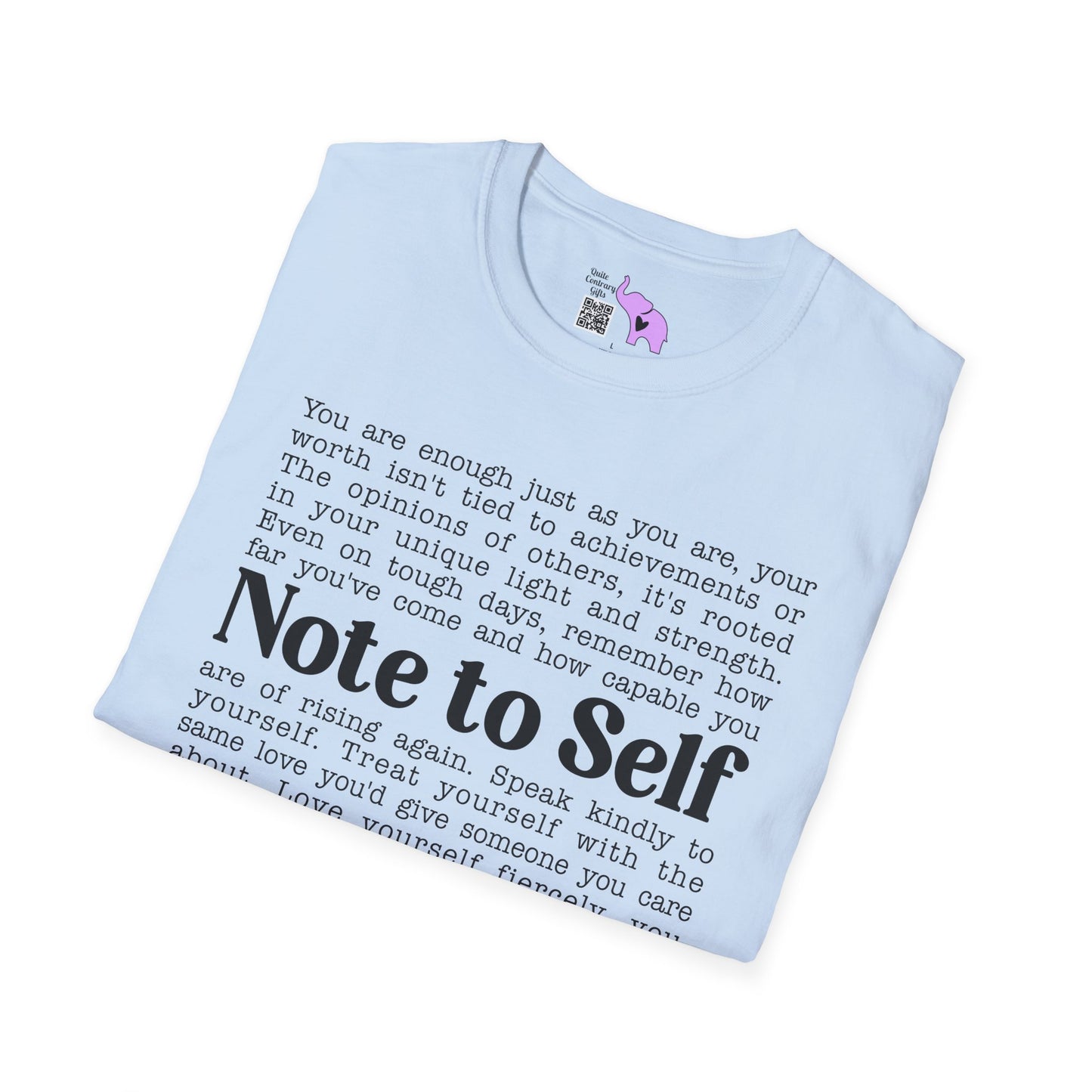 Note To Self... Adult T-shirt