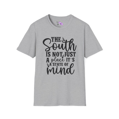 The South Is Not Just A Place It's A State of Mind Adult T-shirt