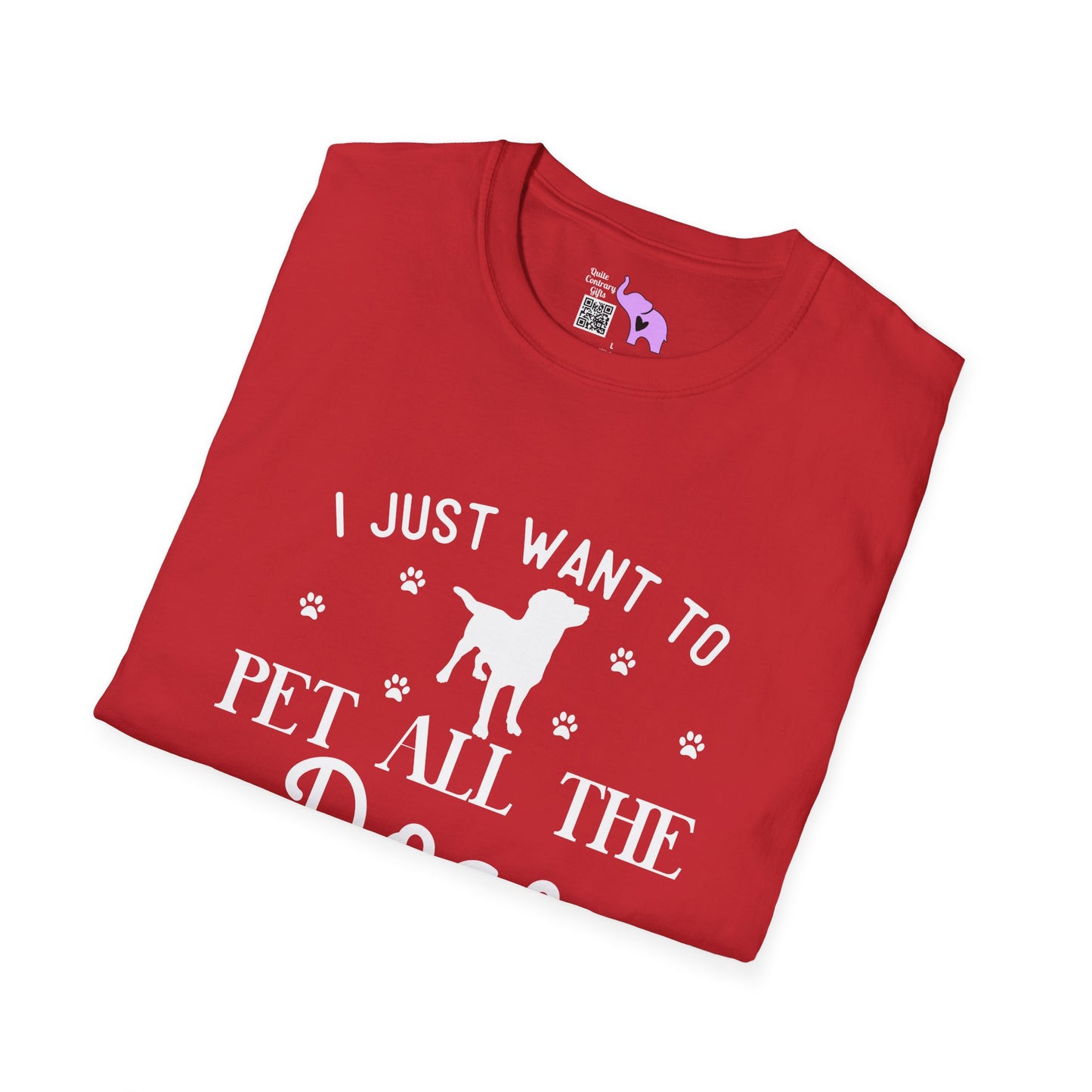 I Just Want To Pet All The Dogs Adult T-shirt