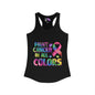 Fight Cancer In All Colors 8 Women's Ideal Racerback Tank