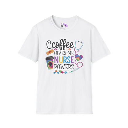 Coffee Gives Me Nurse Powers Adult T-shirt