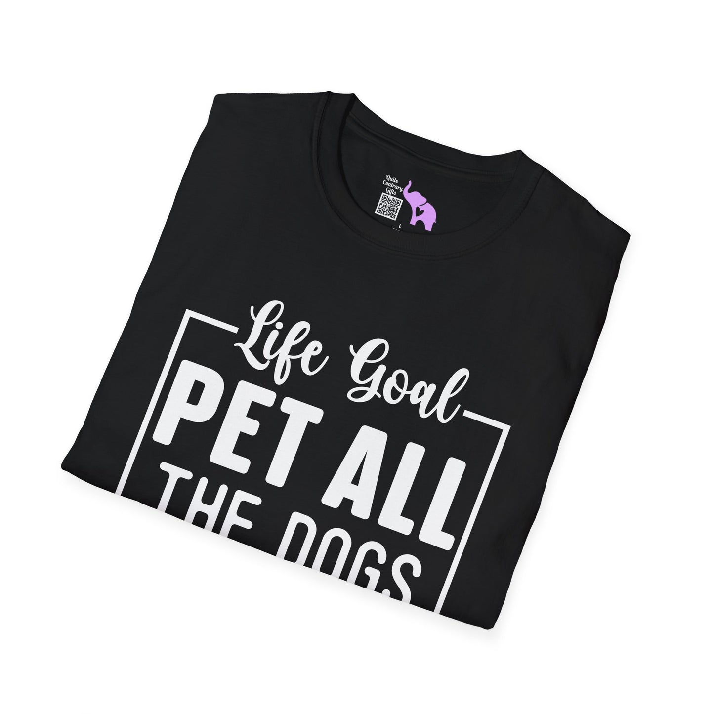 Life Goal Pet All The Dogs Adult T-shirt