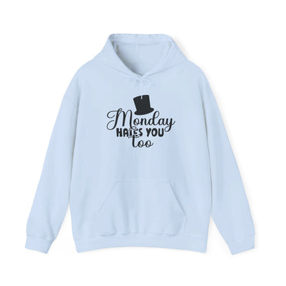 Monday Hates You Too Heavy Blend™ Hooded Sweatshirt