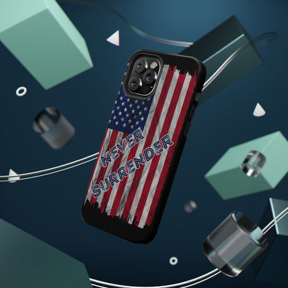 Never Surrender American Flag Impact-Resistant Cases