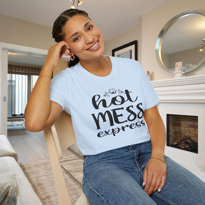 Hot Mess Express Adult T-shirt