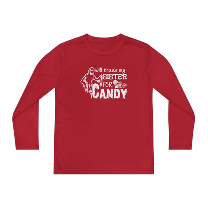 Will Trade My Sister For Candy Youth Long Sleeve Tee