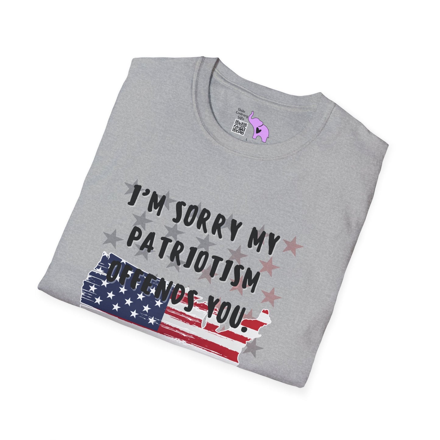 I'm Sorry My Patriotism Offends You. Your Lack of Spine Offends Me Adult T-shirt
