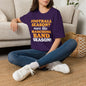 Football Season? More Like Marching Band Season! Adult T-shirt