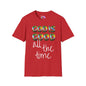 God Is Good All The Time (2) Adult T-shirt