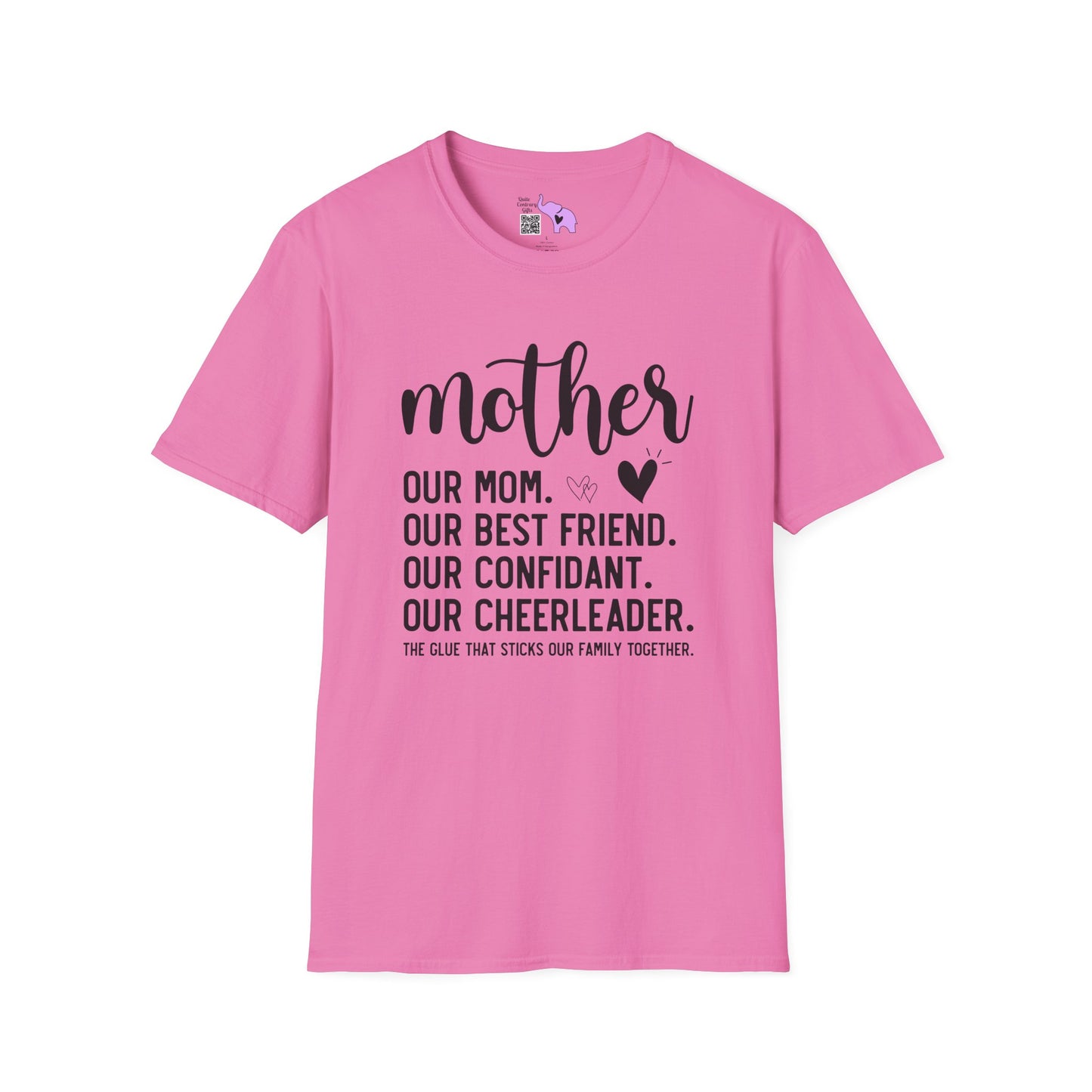 Mother The Glue That Sticks Our Family Together Adult T-shirt