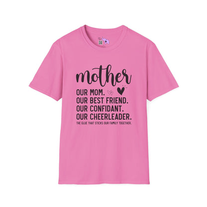 Mother The Glue That Sticks Our Family Together Adult T-shirt