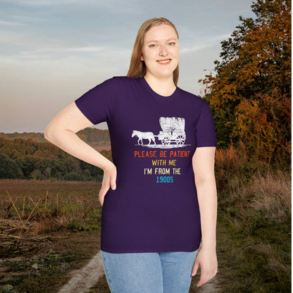 Please Be Patient With Me I'm From The 1900's (Stagecoach 2) Adult T-shirt
