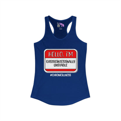 Hello, I'm Gastrointestinally Unstable Women's Ideal Racerback Tank